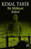 Bir Mülkiyet Kalesi