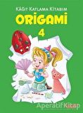 Origami 4 - Kağıt Katlama Kitabım - Kolektif - Yumurcak Yayınları