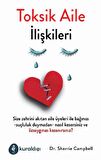 Toksik Aile İlişkileri