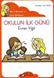 Okulun İlk Günü