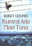 Kumral Ada Mavi Tuna