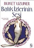 Balık İzlerinin Sesi