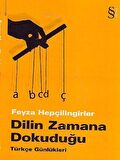 Dilin Zamana Dokuduğu