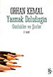 Yazmak Doludizgin Günlükler ve Şiirler