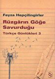 Rüzgarın Göğe Savurduğu