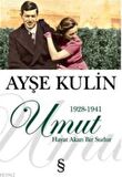 Umut (1928-1941)