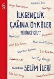 İlk Gençlik Çağına Öyküler Cilt:1