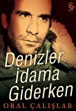 Denizler İdama Giderken