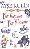 Bir Varmış Bir Yokmuş
