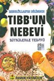 Resulüllah’ın Dilinden Tıbb’un Nebevi (Bitki-013/P16)