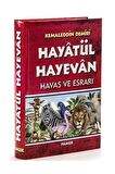 Hayatül Hayevan Havas Ve Esrarı (DUA-048) - Kemaleddin Demiri