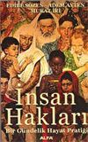İnsan Hakları Bir Gündelik Hayat Pratiği