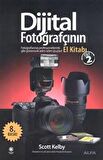 Dijital Fotoğrafçının El Kitabı - Cilt: 2