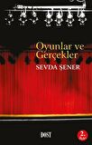 Oyunlar ve Gerçekler
