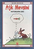 Aşk Mevsimi Hayvanlarda Seks