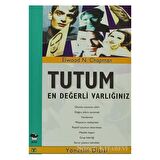 Tutum En Değerli Varlığınız