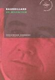 Baudrillard ve Milenyum Postmodern Hesaplaşmalar