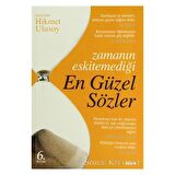 Zamanın Eskitemediği En Güzel Sözler
