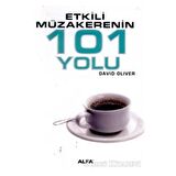 Etkili Müzakerenin 101 Yolu