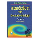 İlköğretim Atasözleri ve Deyimler Sözlüğü