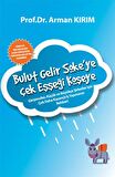 Bulut Gelir Söke’ye Çek Eşşeği Köşeye