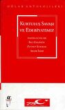 Kurtuluş Savaşı ve Edebiyatımız