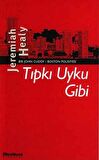 Tıpkı Uyku Gibi