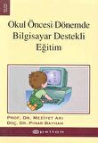 Okul Öncesi Dönemde  Bilgisayar Destekli Eğitim