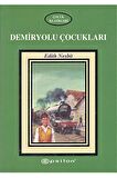Demiryolu Çocukları