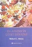 Dr. Atkins'in Diyet Devrimi / Robert C. Atkins