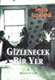 Gizlenecek Bir Yer / Trezza Azzopardi