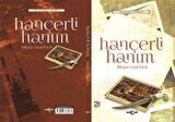 Hançerli Hanım Hikaye-i Garibesi