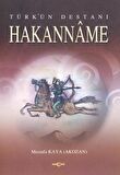 Türk’ün Destanı Hakanname