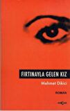 Fırtınayla Gelen Kız