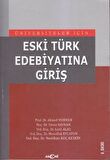 Üniversiteler İçin Eski Türk Edebiyatına Giriş