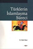 Türklerin İslamlaşma Süreci