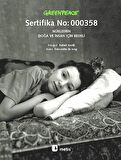 Greenpeace - Sertifika No: 000358