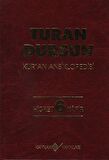 Kur’an Ansiklopedisi Cilt: 6 Hicret-Kafir