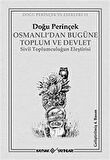 Osmanlı’dan Bugüne Toplum ve Devlet