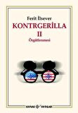 Kontrgerilla 2  Örgütlenmesi