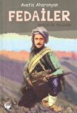 Fedailer Özgürlük Yolunda