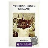 Yurduna Dönen Gılgamış