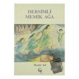 Dersimli Memik Ağa