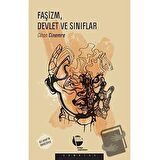 Faşizm, Devlet ve Sınıflar