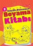 Küçük Ressamın Boyama Kitabı - 2
