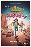Robotların Düşüşü / Lee Bacon