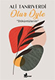 Olur Öyle & Döküntülerim / Ali Tanrıverdi