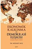 Ekonomik Kalkınma ve Demokrasi İlişkisi