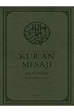 Nüzul Sırasına Göre Kur'an Mesajı Meal - Tefsir (Mushaflı Arapça Metinli Büyük Boy)