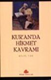 Kuranda Hikmet Kavramı / Bilal Tan
